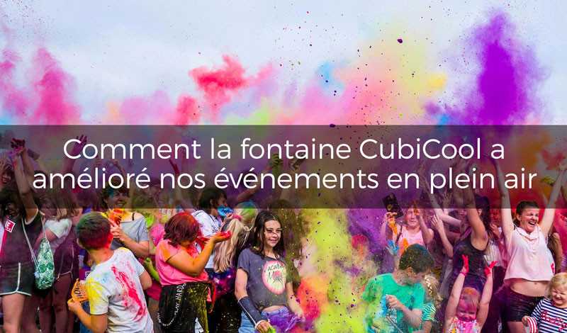 Comment la fontaine CubiCool a amélioré nos événements en plein air 🍹🌞