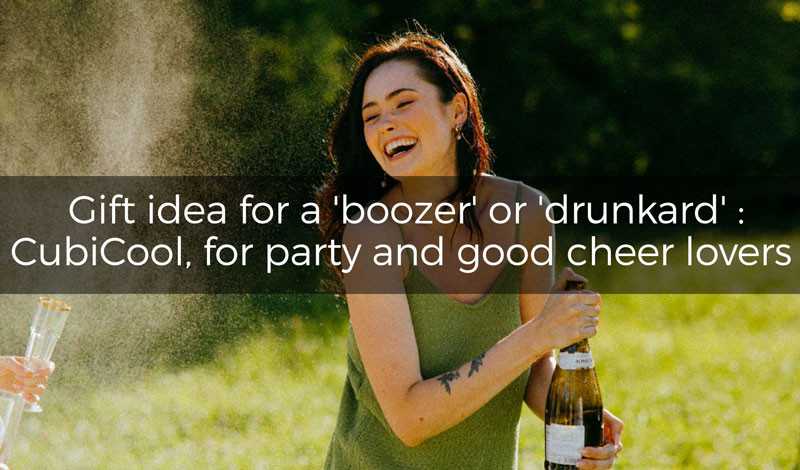 Gift idea for a 'boozer' or 'drunkard': The CubiCool, the ideal accessory for party and good cheer lovers